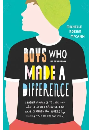 Boys Who Made A Difference