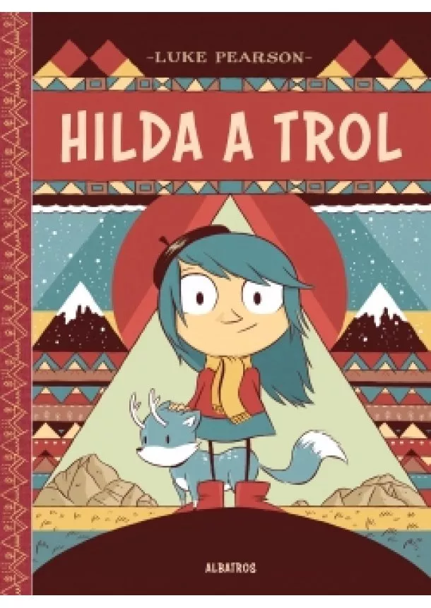 Luke Pearson - Hilda a trol