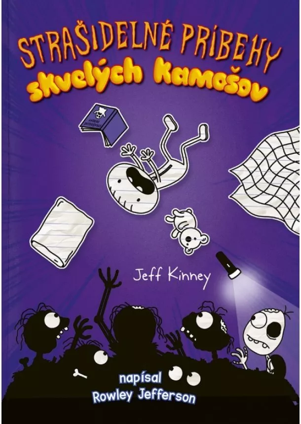 Jeff Kinney - Denník skvelého kamoša 3: Strašidelné príbehy skvelých kamošov