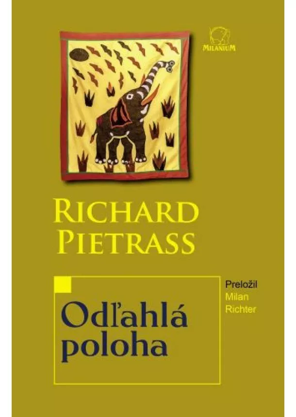 Richard Pietrass - Odľahlá poloha