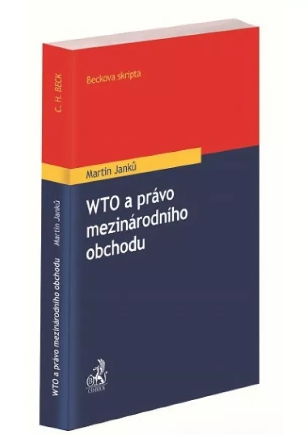 Martin Janků - WTO a právo mezinárodního obchodu