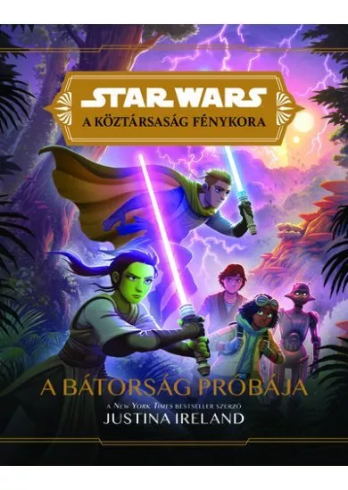 Star Wars: A Köztársaság fénykora - A bátorság próbája