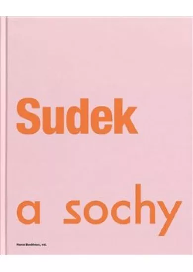 Sudek a sochy