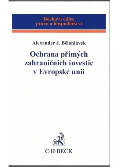 Ochrana přímých zahraničních investic v Evropské unii