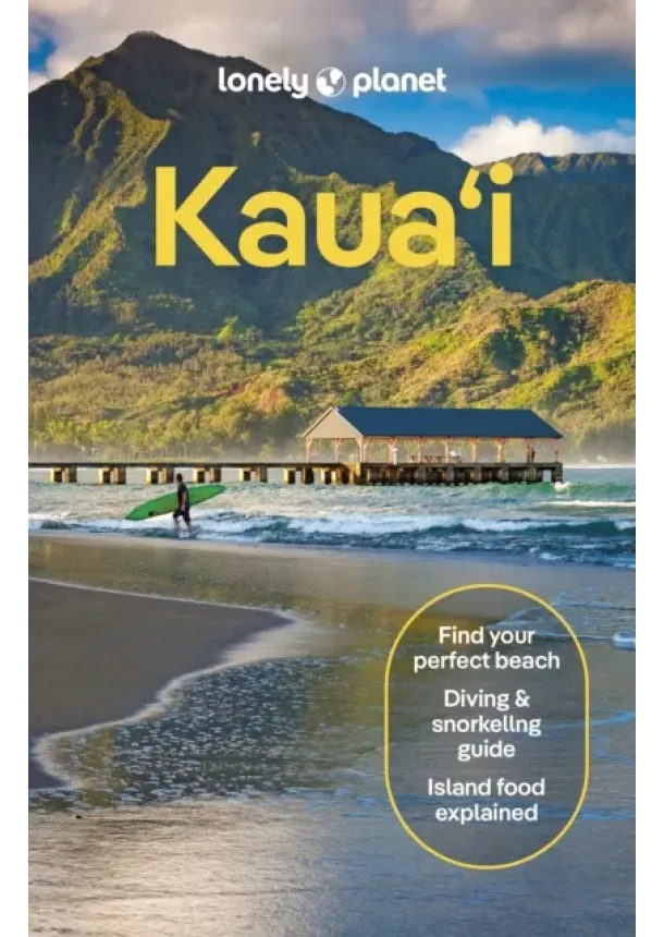  Lonely Planet, Ashley Harrell, Sarah Etinas - Lonely Planet Kauai