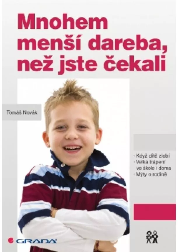 Novák Tomáš - Mnohem menší dareba, než jste čekali