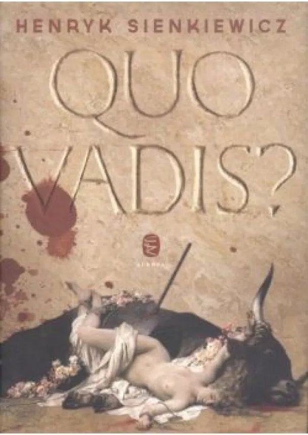 Henryk Sienkiewicz - Quo vadis?