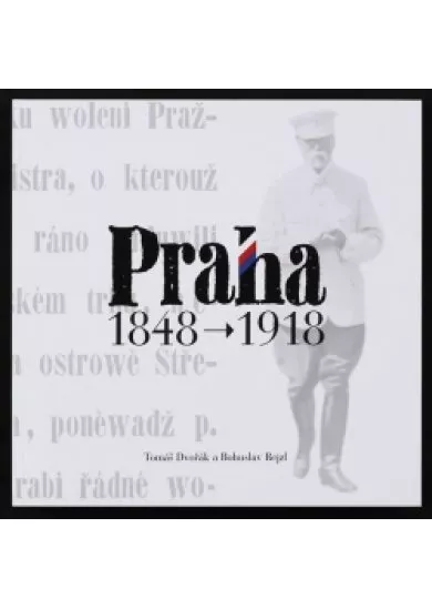 Praha 1848-1918