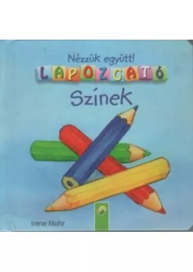 Nézzük együtt! Lapozgató - Színek