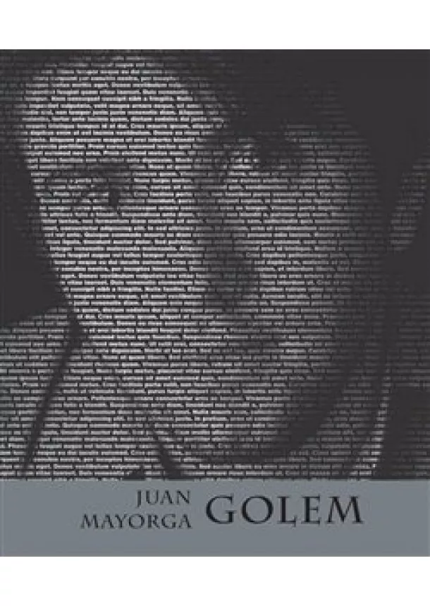 Juan Mayorga - Golem