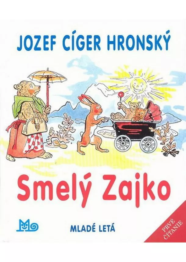 Jozef Cíger Hronský - Smelý Zajko - 8. vyd.