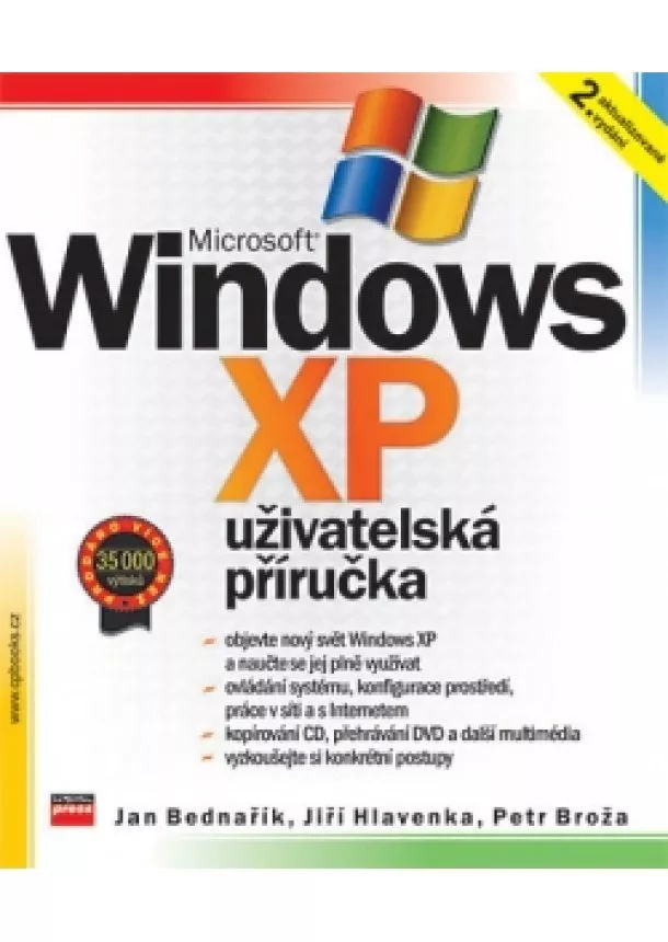 Petr Broža, Jan Bednařík, Jiří Hlavenka - Microsoft Windows XP 2. aktualizované vydání