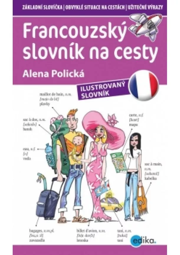 Alena Polická - Francouzský slovník na cesty