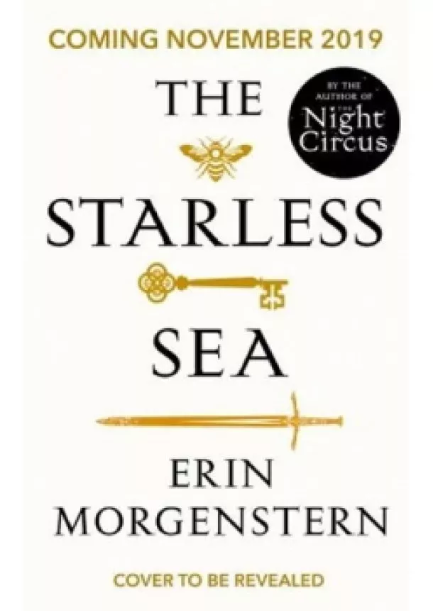 Erin Morgensternová - The Starless Sea