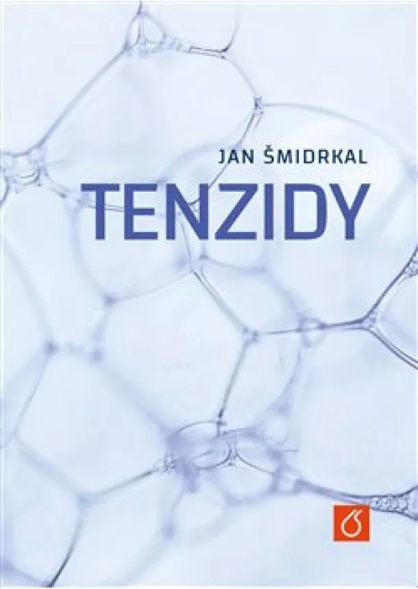 Jan Šmidrkal - Tenzidy