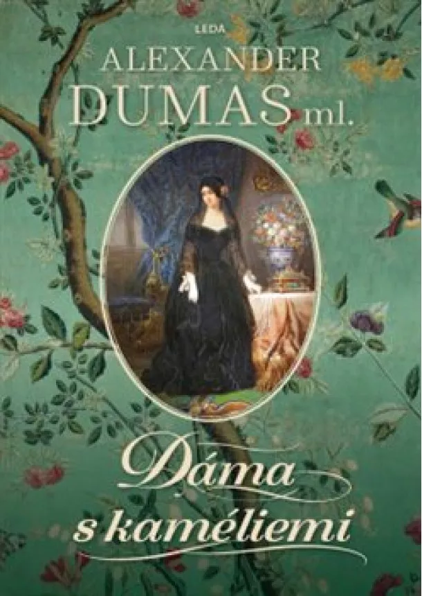 Alexandre Dumas - Dáma s kaméliemi