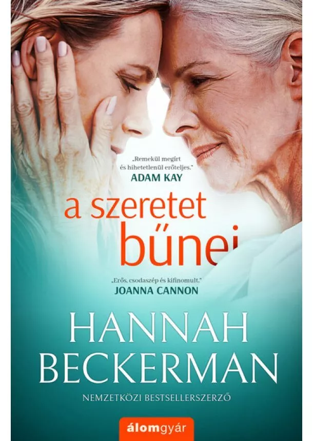 Hannah Beckerman - A szeretet bűnei