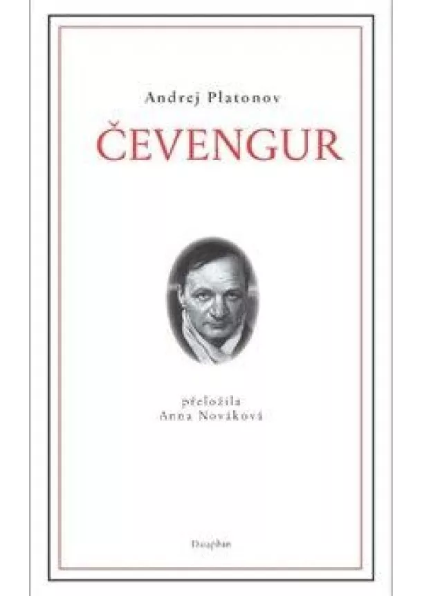 Andrej Platonov - Čevengur