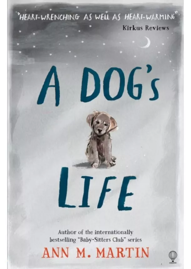 Ann M. Martin - A Dogs Life