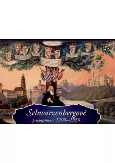 Schwarzenbergové primogenitura 1790-1950