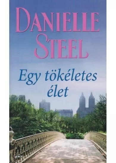 EGY TÖKÉLETES ÉLET