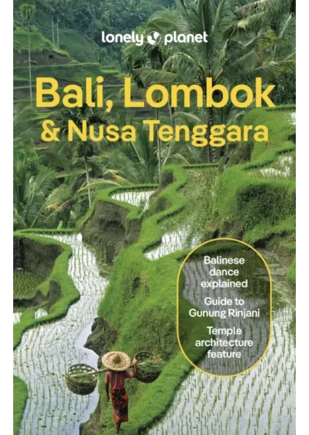  Lonely Planet, Ryan Ver Berkmoes, Narina Exelby, Anna Kaminski, Sarah Lempa - Lonely Planet Bali, Lombok & Nusa Tenggara