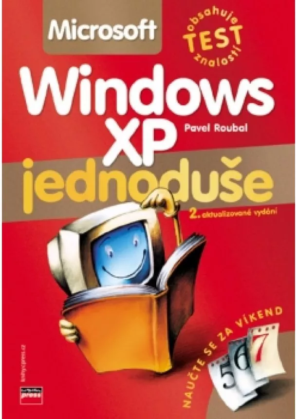 Pavel Roubal - Microsoft Windows XP Jednoduše