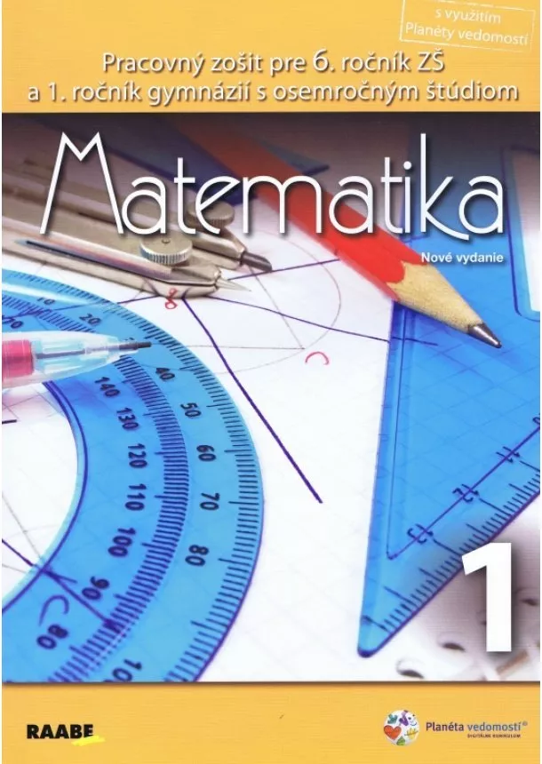 Ľubica Popíková, Monika Kolková - Matematika pre 6. ročník (1. polrok) - Pracovný zošit