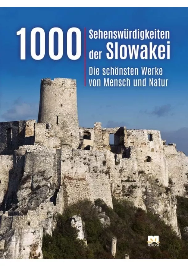 Ján Lacika - 1000 Sehenswurdigkeiten der Slowakei, 2. vydanie