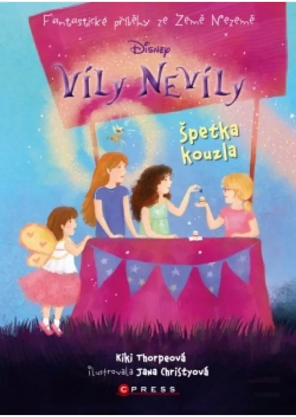 Kiki Thorpeová - Víly Nevíly: Špetka kouzla