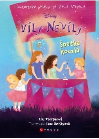 Víly Nevíly: Špetka kouzla