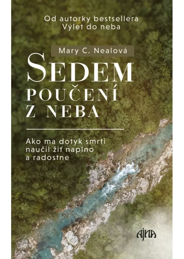 Mary C. Nealová - Sedem poučení z neba