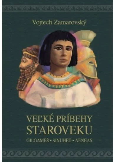 Veľké príbehy staroveku