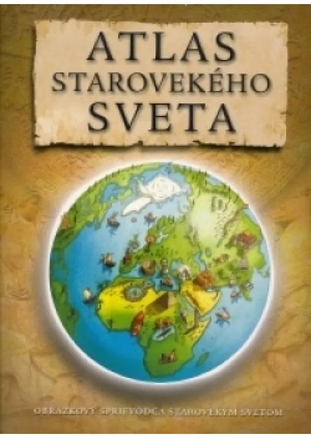 Simon Adams - Atlas starovekého sveta