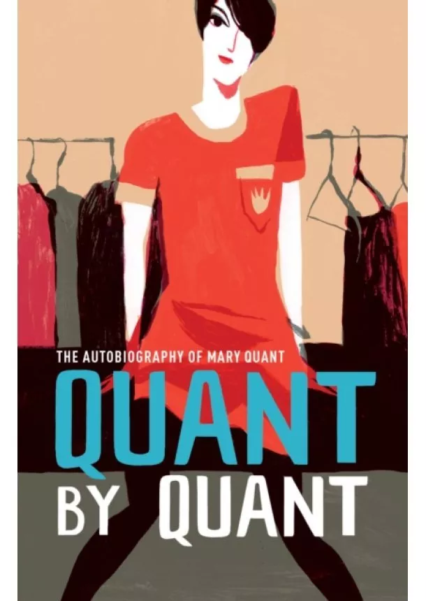 Mary Quant - Quant by Quant