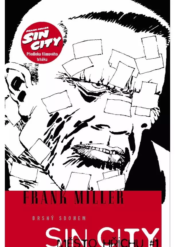 Frank Miller - Sin City: Město hříchu #1 - Drsný sbohem