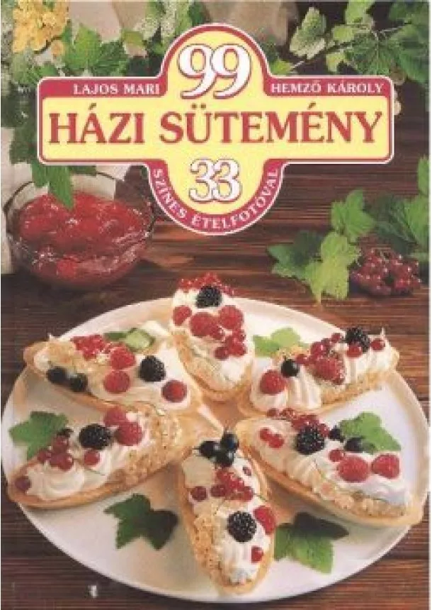 VÁLOGATÁS - 99 HÁZI SÜTEMÉNY