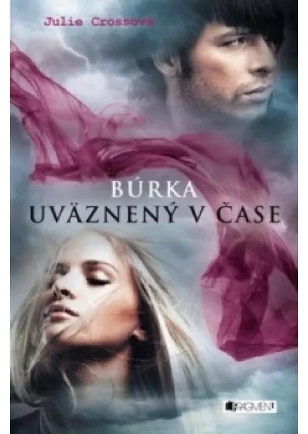 Julie Cross - Búrka – Uväznený v čase