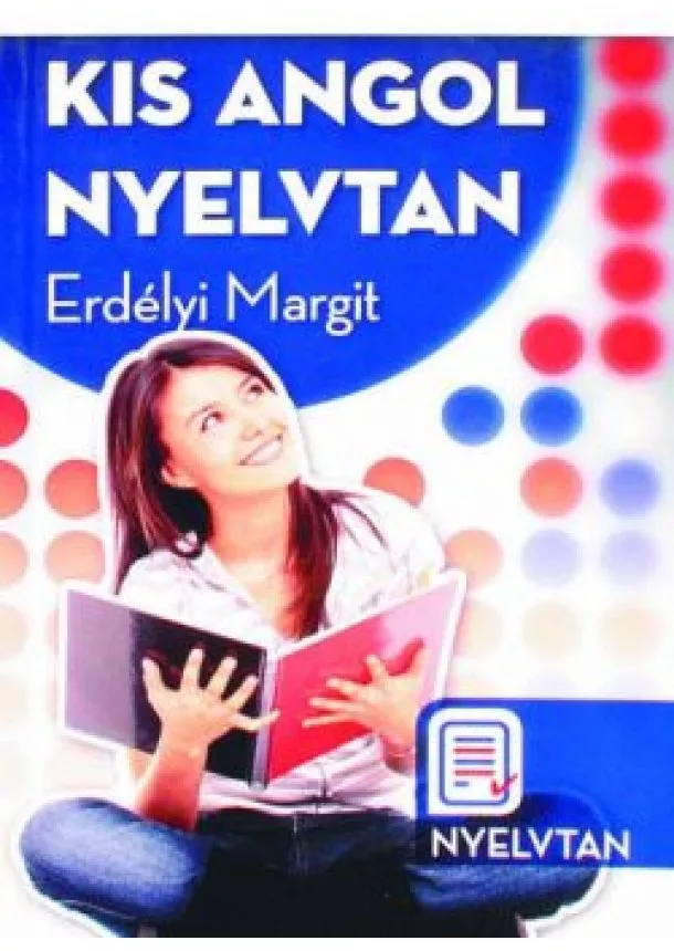 Erdélyi Margit - Kis angol nyelvtan