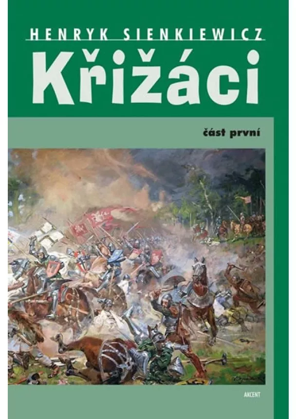 Henryk Sienkiewicz - Křižáci 1. část