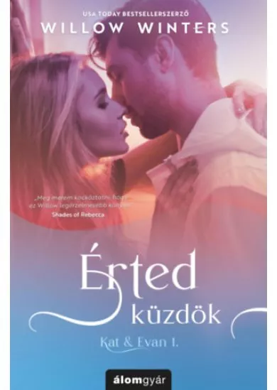 Érted küzdök - Kat + Evan 1.