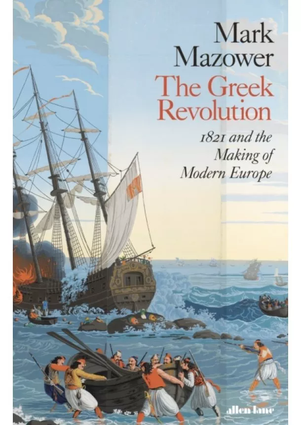 Mark Mazower - The Greek Revolution