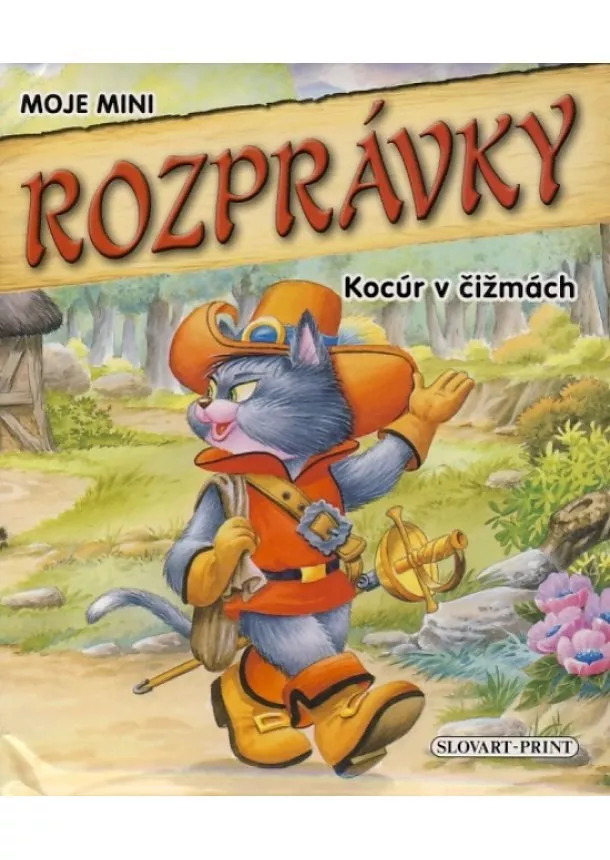 autor neuvedený - Kocúr v čižmách - Moje mini rozprávky