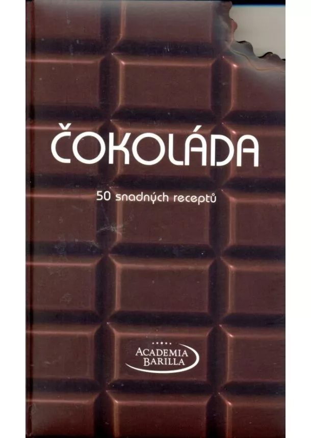 Academia Barilla - Čokoláda - 50 snadných receptů