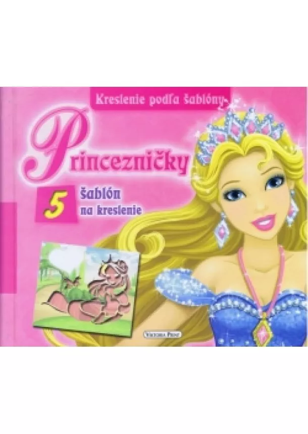 autor neuvedený - Princezničky- kreslenie podľa šablóny