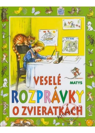 Veselé rozprávky o zvieratkách