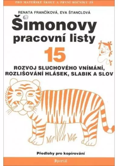 ŠPL 15 - Rozvoj sluchového vnímání, rozlišování hlásek, slabik a slov