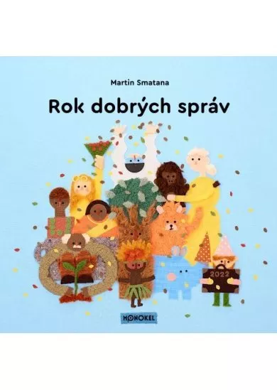 Rok dobrých správ - 2. diel