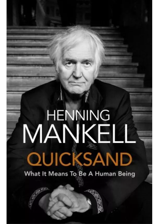 Henning Mankell - Quicksand