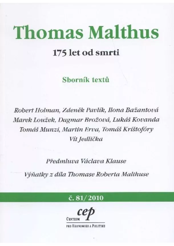 Kolektív  - Thomas Malthus - 175 let od smrti